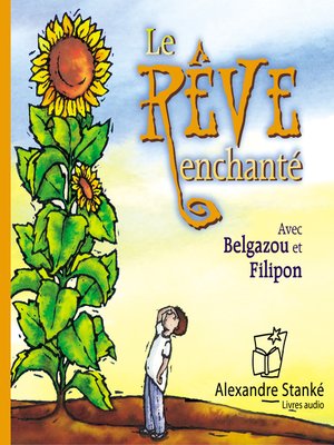 cover image of Le rêve enchanté
